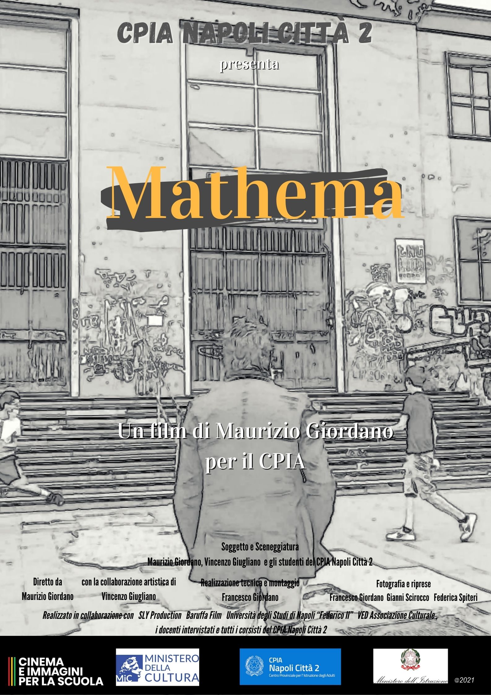 (prossimamente) MATHEMA: un film di Maurizio Giordano per il CPIA - Cinema e Immagini per la scuola - MIC - MIUR